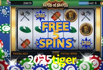 2025tiger Cassino - 80+ Mesas ao Vivo