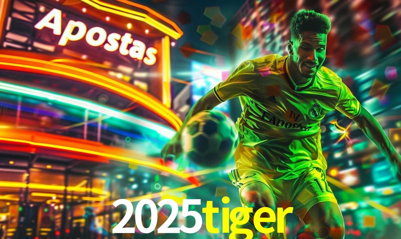 Promoções Sazonais 2025tiger